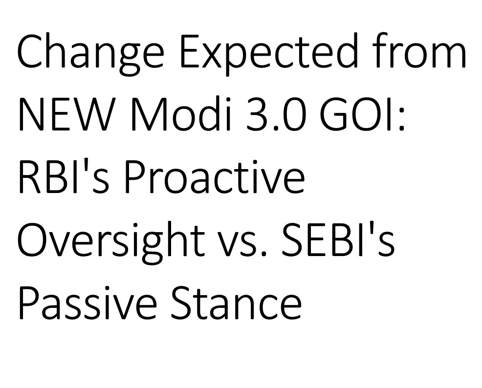 So, we call SEBI a more paper-based supervisory body.